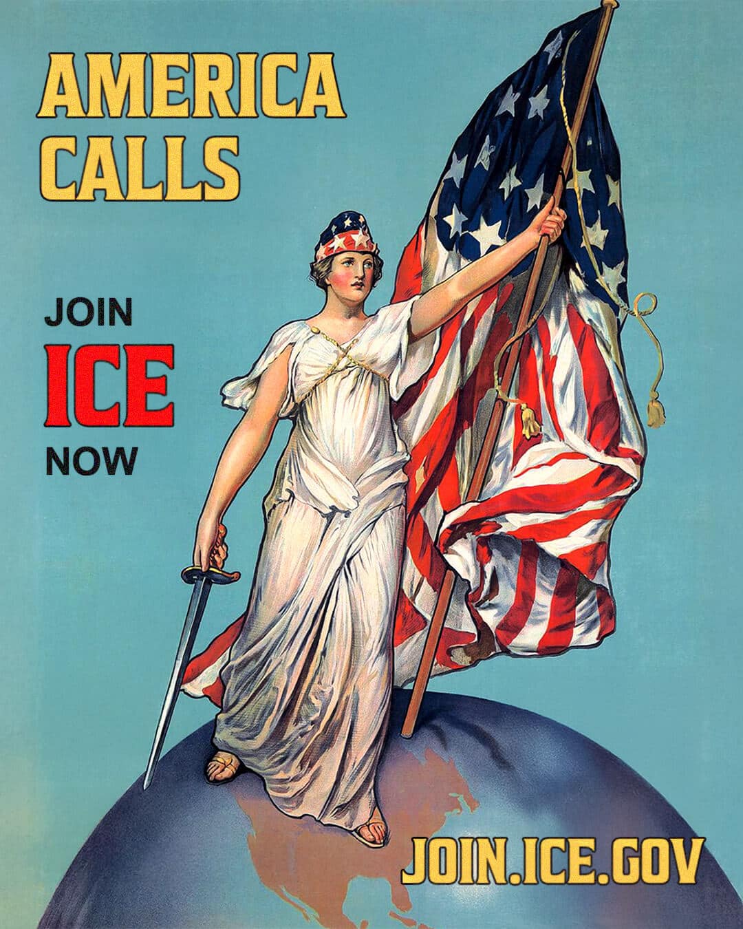 'America calls join ice now.' Photo: Homeland Security's Twitter account @DHSgov